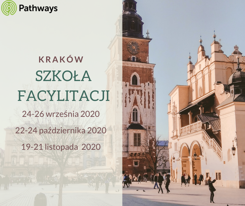 Zapraszamy na jesienną edycję Szkoły Facylitacji Pathways w Krakowie